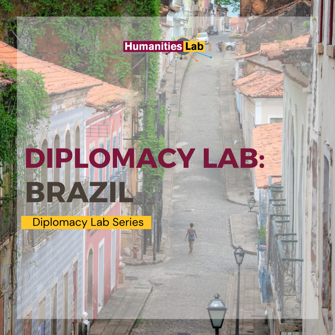 Diplomacy Lab : Brazil