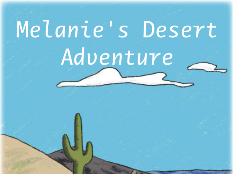 Melanie's Desert Adventure